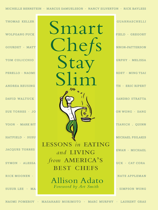 Title details for Smart Chefs Stay Slim by Allison Adato - Available